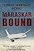 MARASKAR BOUND an explosive action packed aviation thriller adventure novel (Military Aviation Thrillers)