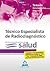 Técnicos especialistas de radiodiagnóstico del servicio arago... by Editorial Mad