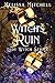 Witch's Ruin (Lady Witch, #4)