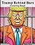 Trump Behind Bars: Coloring...