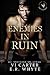 Enemies in Ruin (Sons of th...