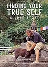 Finding Your True Self  by Todd Perelmuter