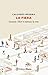 La fiera. Quando i libri ti salvano la vita by Calogero Messina