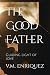 The Good Father: Guiding Li...