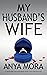 My Husband's Wife