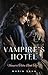 Vampire's Secrets (Vampire Tales: Series Two #3)