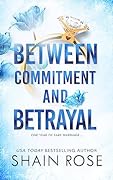 Between Commitment and Betrayal (Hardy Billionaire Brothers, #1) 
