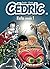 Cédric - Tome 18 - Enfin seuls ! (French Edition)