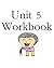 Unit 5 Workbook by Seulgi lee