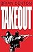 "Takeout" by Brian Denton