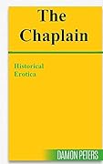 THE CHAPLAIN: Historical Erotica