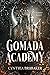 Gomada Academy (Gomada Academy, #1)