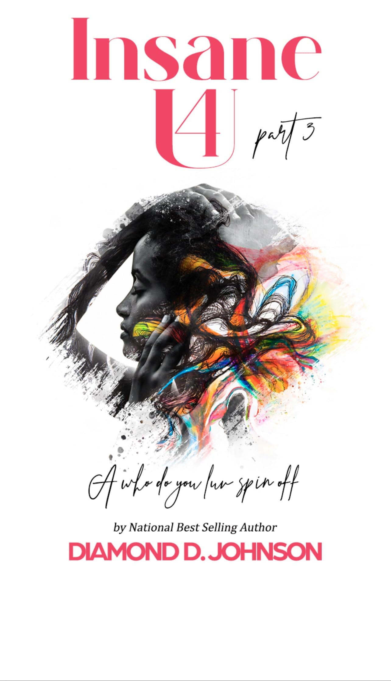 Insane 4 U 3 (Kindle Edition)