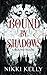 Bound By Shadows