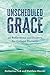Unscheduled Grace by Katherine Fick
