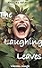 "The Laughing Leaves": Welc...