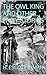 THE OWL KING AND OTHER FAIRY STORIES by H. Escott-Inman