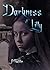 Darkness of Lilly