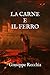 La Carne e il Ferro