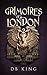 Grimoires of London 2