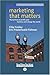 Marketing That Matters: 10 Practices to Profit Your Business and Change the World: Easy Read Comfort Edition