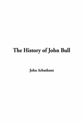 The History Of John Bull