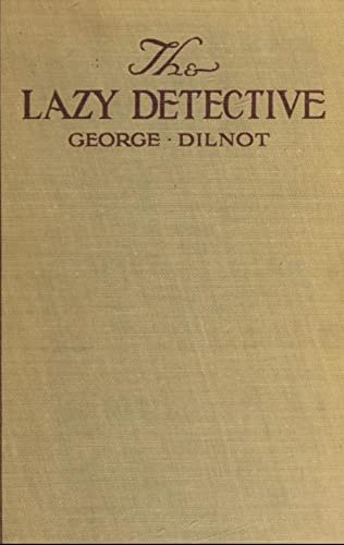 The Lazy Detective