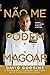 Não Me Podem Magoar (Portuguese Edition)