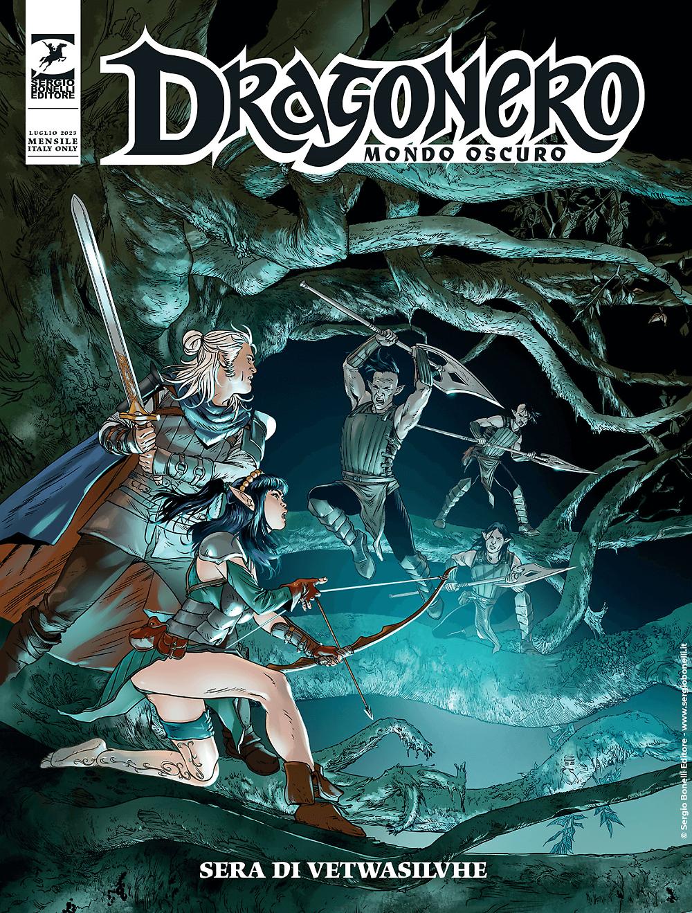 Dragonero Mondo oscuro n. 9: Sera di Vetwasilvhe (Paperback)
