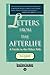 Letters from the Afterlife: A Guide to the Other Side: Easy Read Comfort Edition