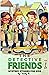 The Detective Friends  by Unity B