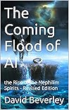 The Coming Flood ...