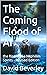 The Coming Flood of AI by David Beverley