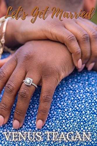 Let's Get Married (Music For Love Book 3)