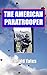 The American Paratrooper