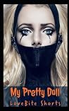 My Pretty Doll: T...