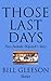 Those Last Days