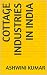 Cottage industries in india