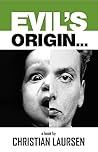 EVIL'S ORIGIN