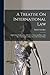 A Treatise On International Law: And a Short Explanation of the Jurisdiction and Duty of the Government of the Republic of the United States