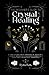 The Beginner's Guide to Crystal Healing by Lyra Fox