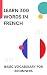 Learn 300 words in French by lingoXpress
