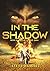 In the Shadow