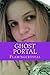Ghost Portal