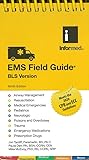EMS Field Guide BLS Version: .