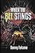 When The Bee Stings