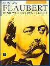 Gustaw Flaubert w...