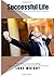 Successful Life