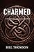 Charmed: A True Fable For All The Players Out There