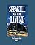 Speak Ill of the Living: Ea...